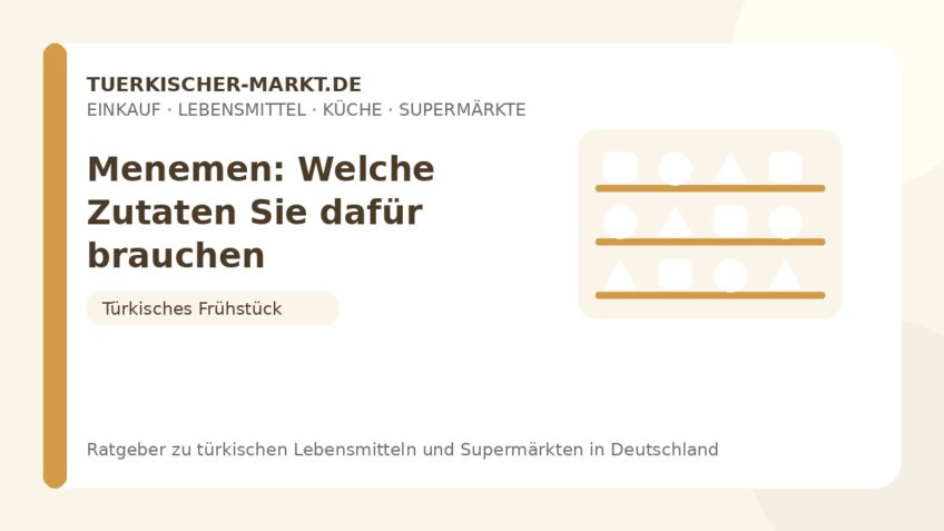 Menemen: Welche Zutaten Sie dafür brauchen – Beitragsbild auf tuerkischer-markt.de